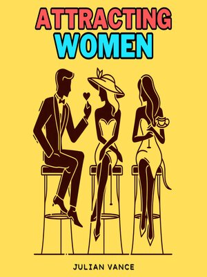 cover image of Attracting Women